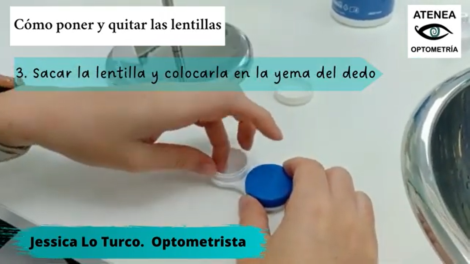 Cómo poner y quitar las lentillas - Atenea Optometría