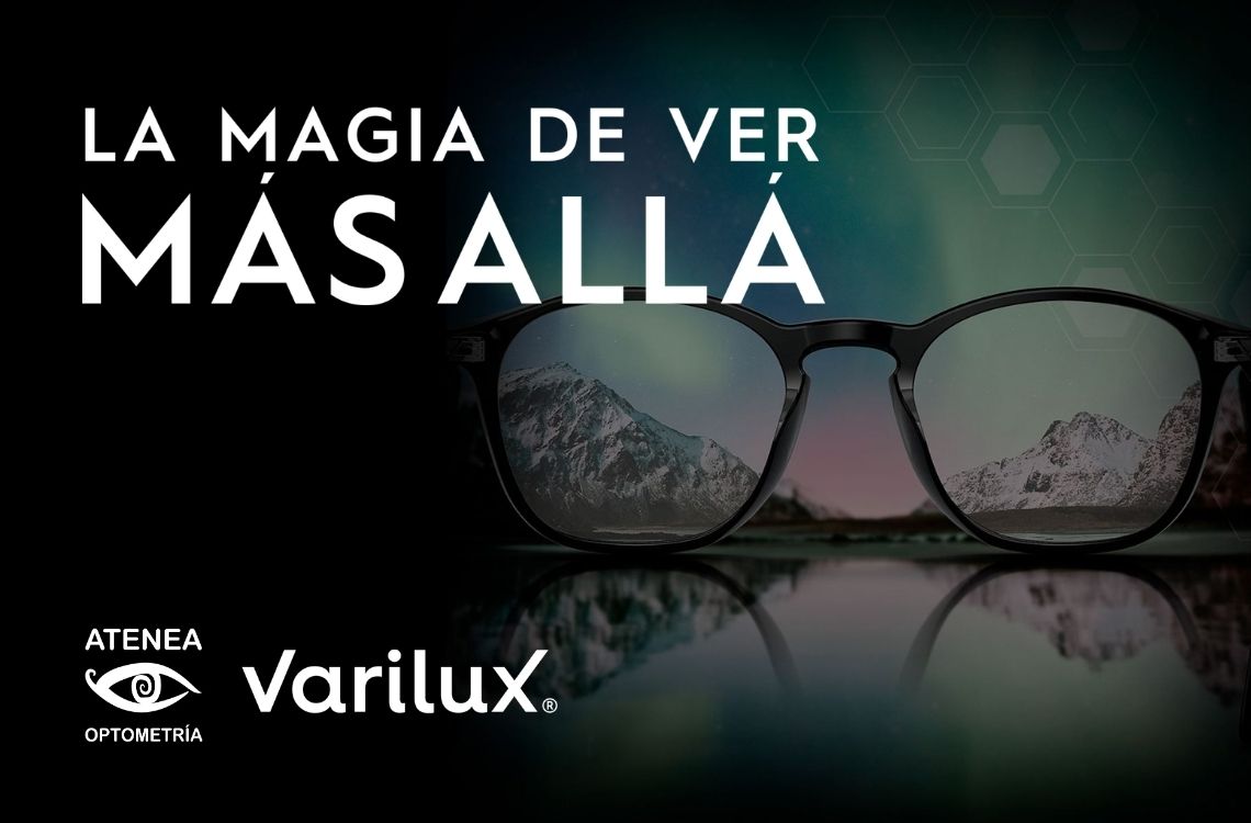 Progresivas Varilux - La magia de ver más allá